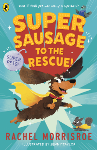 SUPERSAUSAGE TO THE RESCUE!