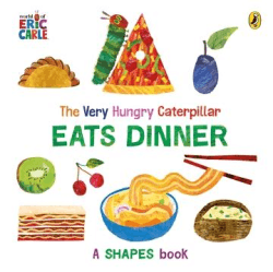 VERY HUNGRY CATERPILLAR EATS DINNER, TH BOARD BOOK