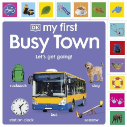 BUSY TOWN: LET'S GET GOING!