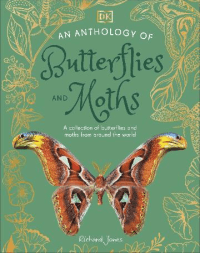 ANTHOLOGY OF BUTTERFLIES AND MOTHS, AN