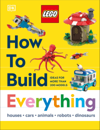 LEGO HOW TO BUILD EVERYTHING!