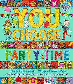 YOU CHOOSE PARTY TIME