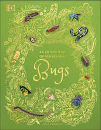 ANTHOLOGY OF REMARKABLE BUGS, AN