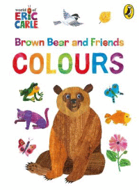 BROWN BEAR AND FRIENDS COLOURS BOARD BOOK