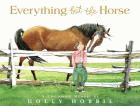 EVERYTHING BUT THE HORSE