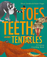TOES, TEETH AND TENTACLES: CURIOUS COUNTING BOOK