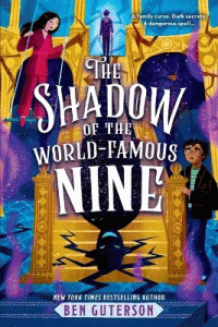 SHADOW OF THE WORLD-FAMOUS NINE, THE