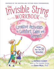 INVISIBLE STRING WORKBOOK: CREATIVE ACTIVITIES TO