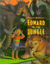 EDWARD IN THE JUNGLE