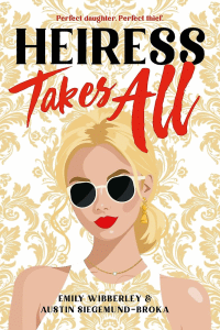 HEIRESS TAKES ALL