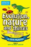 EVOLUTION, NATURE AND THINGS