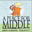 PLACE FOR MIDDLE, A