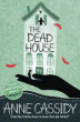 DEAD HOUSE, THE