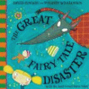 GREAT FAIRY TALE DISASTER, THE