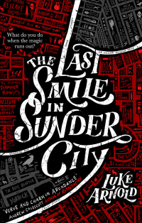 LAST SMILE IN SUNDER CITY, THE