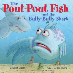 POUT-POUT FISH AND THE BULLY-BULLY SHARK, THE