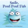 SMILE, POUT-POUT FISH BOARD BOOK, THE