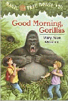 GOOD MORNING GORILLAS