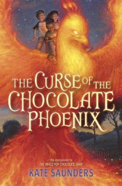 CURSE OF THE CHOCOLATE PHOENIX, THE