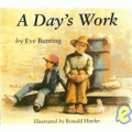 DAY'S WORK, A