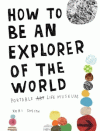 HOW TO BE AN EXPLORER OF THE WORLD: PORTABLE LIFE