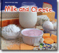 MILK AND CHEESE