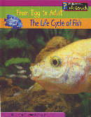 LIFE CYCLE OF FISH, THE