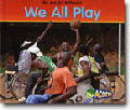WE ALL PLAY