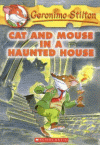 CAT AND MOUSE IN A HAUNTED HOUSE