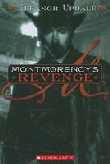 MONTMORENCY'S REVENGE