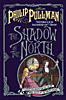 SHADOW IN THE NORTH, THE