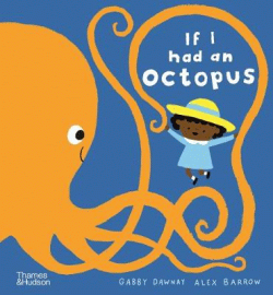 IF I HAD AN OCTOPUS