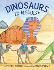 DINOSAURS IN DISGUISE