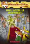 THIS HOTEL IS HAUNTED!