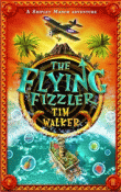 FLYING FIZZLER, THE