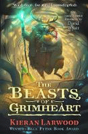 BEASTS OF GRIMHEART, THE
