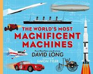 WORLD'S MOST MAGNIFICENT MACHINES