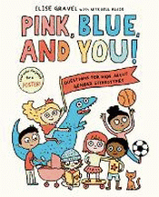PINK, BLUE AND YOU! QUESTIONS FOR KIDS ABOUT GEND