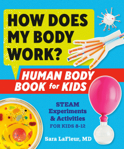HOW DOES MY BODY WORK? HUMAN BODY BOOK FOR KIDS