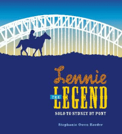 LENNIE THE LEGEND: SOLO TO SYDNEY BY PONY