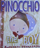 PINOCCHIO THE BOY