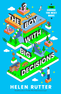 BOY WITH BIG DECISIONS, THE