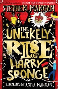 UNLIKELY RISE OF HARRY SPONGE, THE