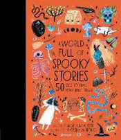 WORLD FULL OF SPOOKY STORIES: 50 TALES