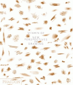VITAMIN D2: NEW PERSPECTIVES IN DRAWING