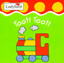 TOOT! TOOT! (BOARD BOOK)