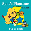 SPOT'S PLAYTIME POP-UP BOOK