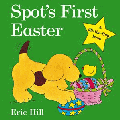 SPOT'S FIRST EASTER BOARD BOOK