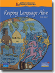 KEEPING LANGUAGE ALIVE