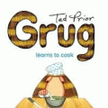 GRUG LEARNS TO COOK